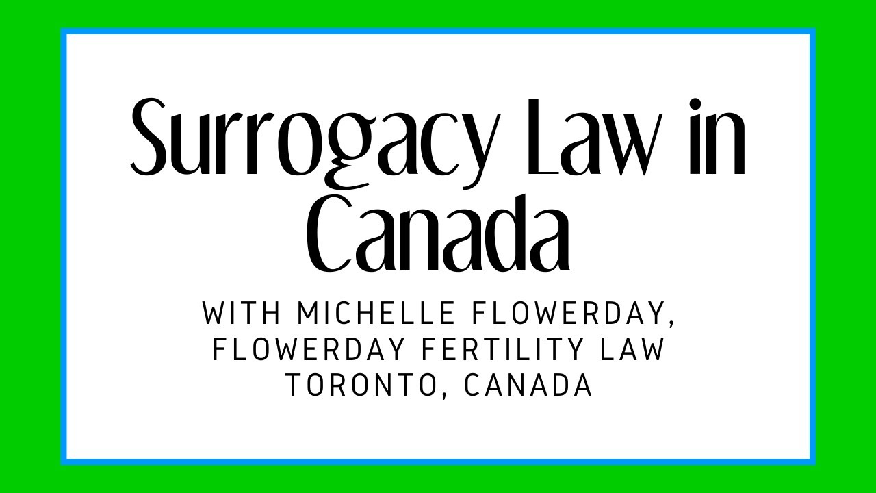 Surrogacy Law in Canada